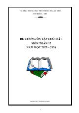 Đề cương cuối kỳ 1 Toán 12 năm 2025 – 2026 trường THPT Thanh Khê – Đà Nẵng (bản Word)
